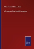 Cover: A Grammar of the English Language - Outlook