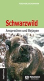 Cover: Schwarzwild - J. Neumann-Neudamm Melsungen