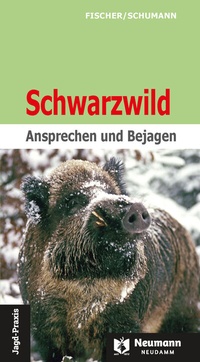 Abbildung von: Schwarzwild - J. Neumann-Neudamm Melsungen
