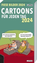Cover: Fiese Bilder Cartoons f&uuml;r jeden Tag 2024: Tageskalender - Lappan