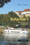 Cover: Neckar-K&auml;pt'n - Fischer, Karin