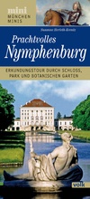 Cover: M&uuml;nchen-Mini: Prachtvolles Nymphenburg - Volk Verlag