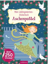 Enlarge image Cover: Mein Lieblingsmärchen-Stickerbuch - Aschenputtel - arsEdition