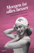 Cover: Morgen ist alles besser - MILENA