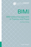 Cover: BIM-Datenmanagement in Theorie und Praxis - bSD Verlag - Haus der Bundespressekonferenz / 4103
