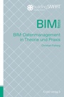 Cover: BIM-Datenmanagement in Theorie und Praxis - bSD Verlag - Haus der Bundespressekonferenz / 4103
