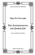 Cover: Die Auferstehung des Jimber Jaw - Verlag Dornbrunnen