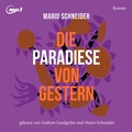 Cover: Die Paradiese von gestern - Mitteldeutscher Verlag