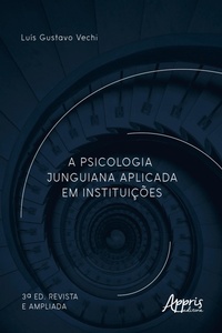 Bild: A Psicologia Junguiana Aplicada em Instituições - Editora Appris