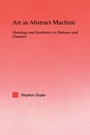 Cover: Art as Abstract Machine - Routledge