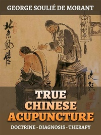 Abbildung von: True Chinese Acupuncture (Translated) - Stargatebook