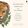 Cover: Journeying Through the Invisible - HarperCollins