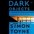 Cover: Dark Objects - HarperCollins
