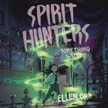 Cover: Spirit Hunters #3: Something Wicked - HarperCollins