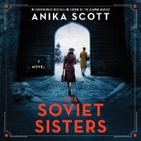 Enlarge image Cover: The Soviet Sisters - HarperCollins