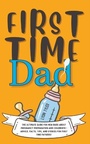 Cover: First Time Dad - GA Publishing