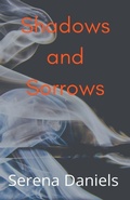 Cover: Shadows and Sorrows - Serena Daniels