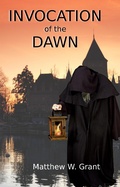 Cover: Invocation of the Dawn - Granite Gate Media