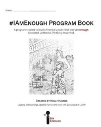 Enlarge image Cover: #IAmEnough Program Book - Blurb