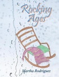 Cover: Rocking Ages - Martha Rodriguez