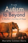 Cover: From Autism to Beyond - Colston Davis Group