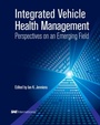 Cover: Integrated Vehicle Health Management - SAE International