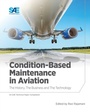Cover: Condition-Based Maintenance in Aviation - SAE International