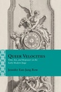 Cover: Queer Velocities - Northwestern University Press