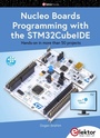 Bild: Nucleo Boards Programming with the STM32CubeIDE - Elektor International Media