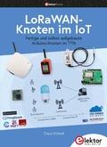 Cover: LoRaWAN-Knoten im IoT - Elektor International Media