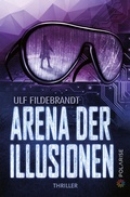 Cover: Arena der Illusionen - Polarise
