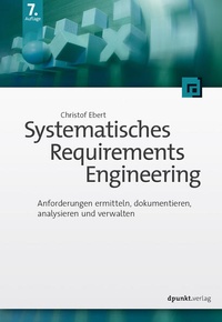 Enlarge image Cover: Systematisches Requirements Engineering - dpunkt