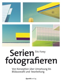 Abbildung von: Serien fotografieren - dpunkt