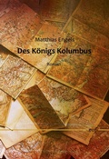 Cover: Des K&ouml;nigs Kolumbus - BoD - Books on Demand