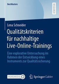 Abbildung von: Qualitätskriterien für nachhaltige Live-Online-Trainings - Springer Gabler