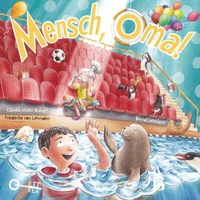 Abbildung von: Mensch Oma! - Schneider bei wbv