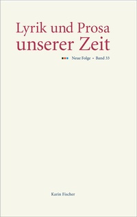Abbildung von: Lyrik und Prosa unserer Zeit - Fischer, Karin