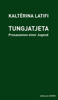 Cover: Tungjatjeta - L&ouml;cker Verlag