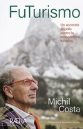 Cover: FuTurismo - Edition Raetia