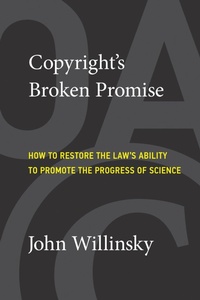 Enlarge image Cover: Copyright's Broken Promise - MIT Press