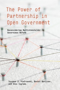 Enlarge image Cover: The Power of Partnership in Open Government - MIT Press