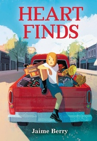 Enlarge image Cover: Heart Finds - Little, Brown Books for Young Readers
