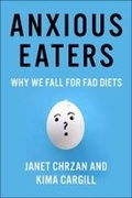 Cover: Anxious Eaters - Columbia University Press