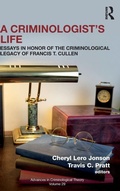 Cover: A Criminologist's Life - Routledge
