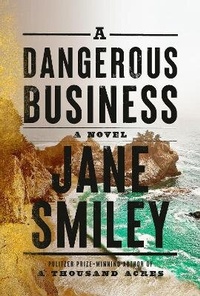 Enlarge image Cover: A Dangerous Business - Alfred A. Knopf