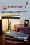 Cover: A Criminologist's Life - Routledge