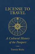 Cover: License to Travel - University of California Press