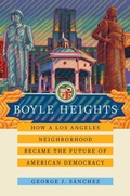 Cover: Boyle Heights - University of California Press