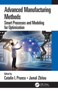 Enlarge image Cover: Advanced Manufacturing Methods - CRC Press