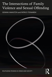 Abbildung von: The Intersections of Family Violence and Sexual Offending - Routledge